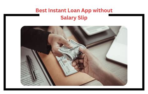 Best Instant Loan App Without Salary Slip